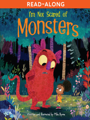 cover image of I'm Not Scared of Monsters